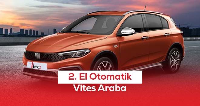 2. El Otomatik Vites Araba