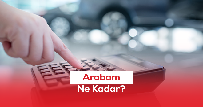 Arabam Ne Kadar?